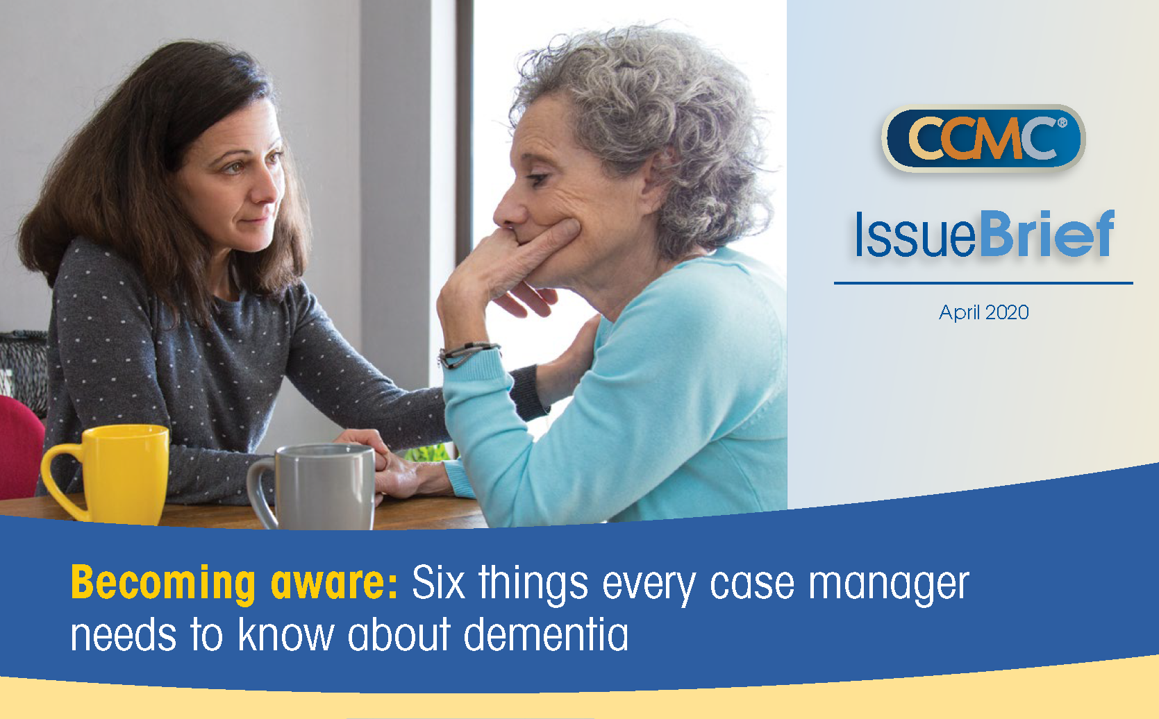 Becoming aware: Six things every case manager needs to know about ...